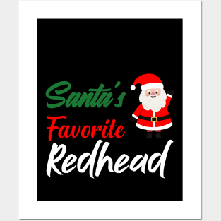 Santa's Favorite redheadFamily Christmas shirt Posters and Art